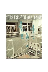 Store Presentation and Design (Дизайн бутиков и шоурумов)